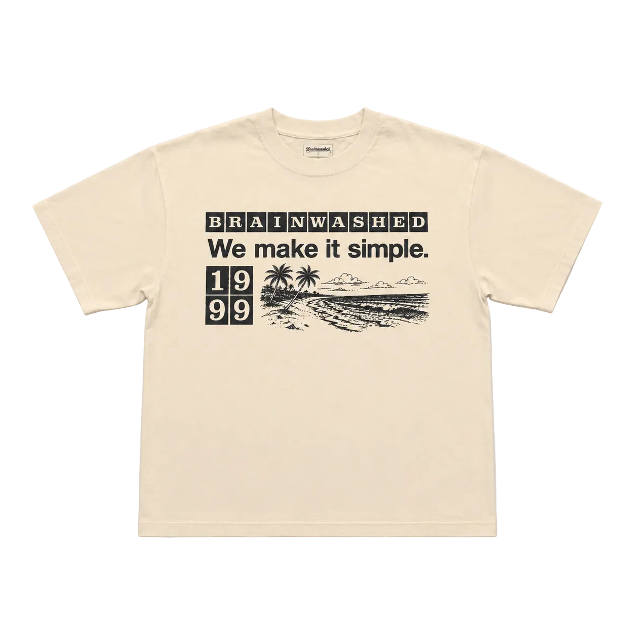 Brainwashed We Make It Simple Tee