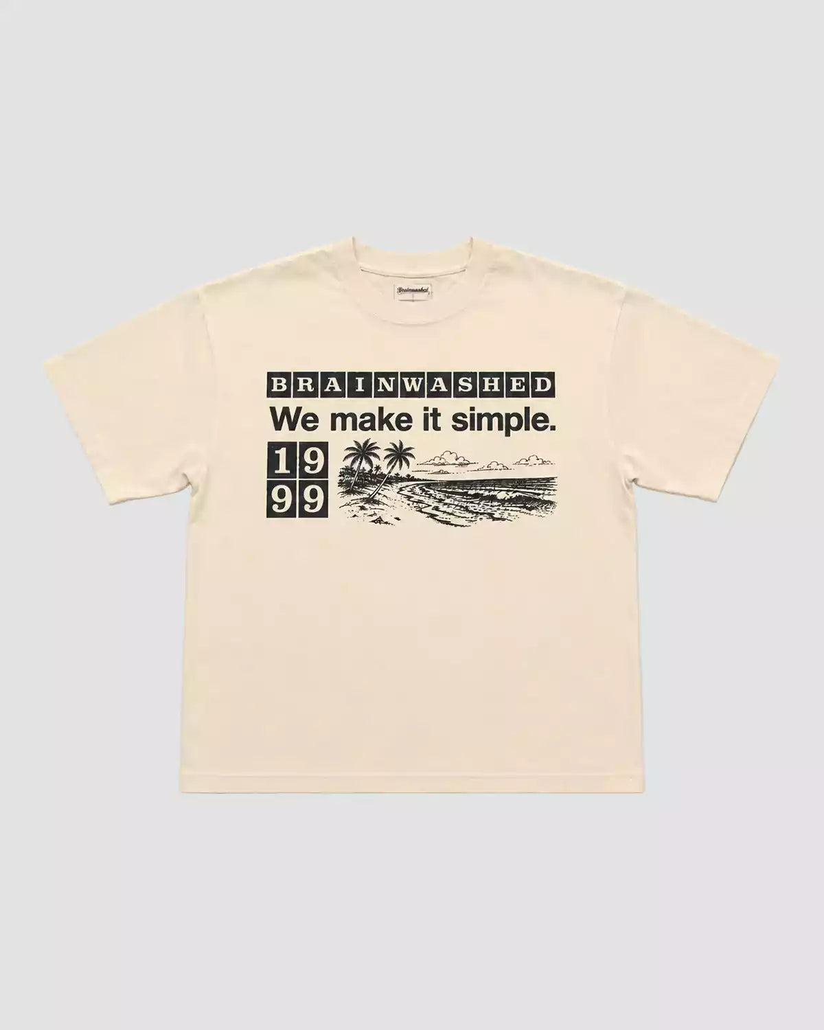Brainwashed We Make It Simple Tee