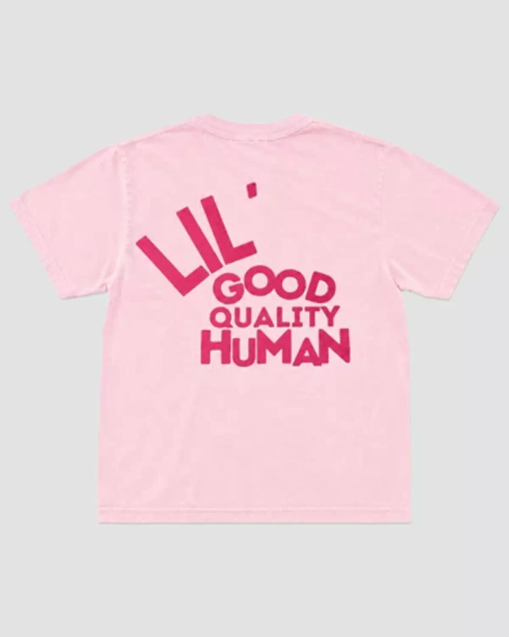 Lil' Good Quality Human Tee